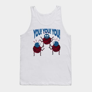 spiders you! meme Tank Top